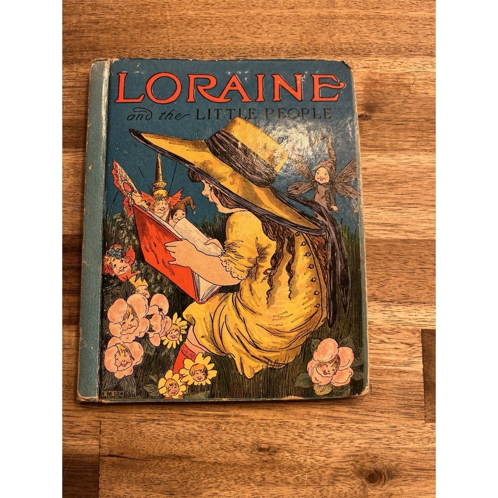 Loraine and the Little People, 1933 edition, by Elizabeth Gordon. Illustrated.
